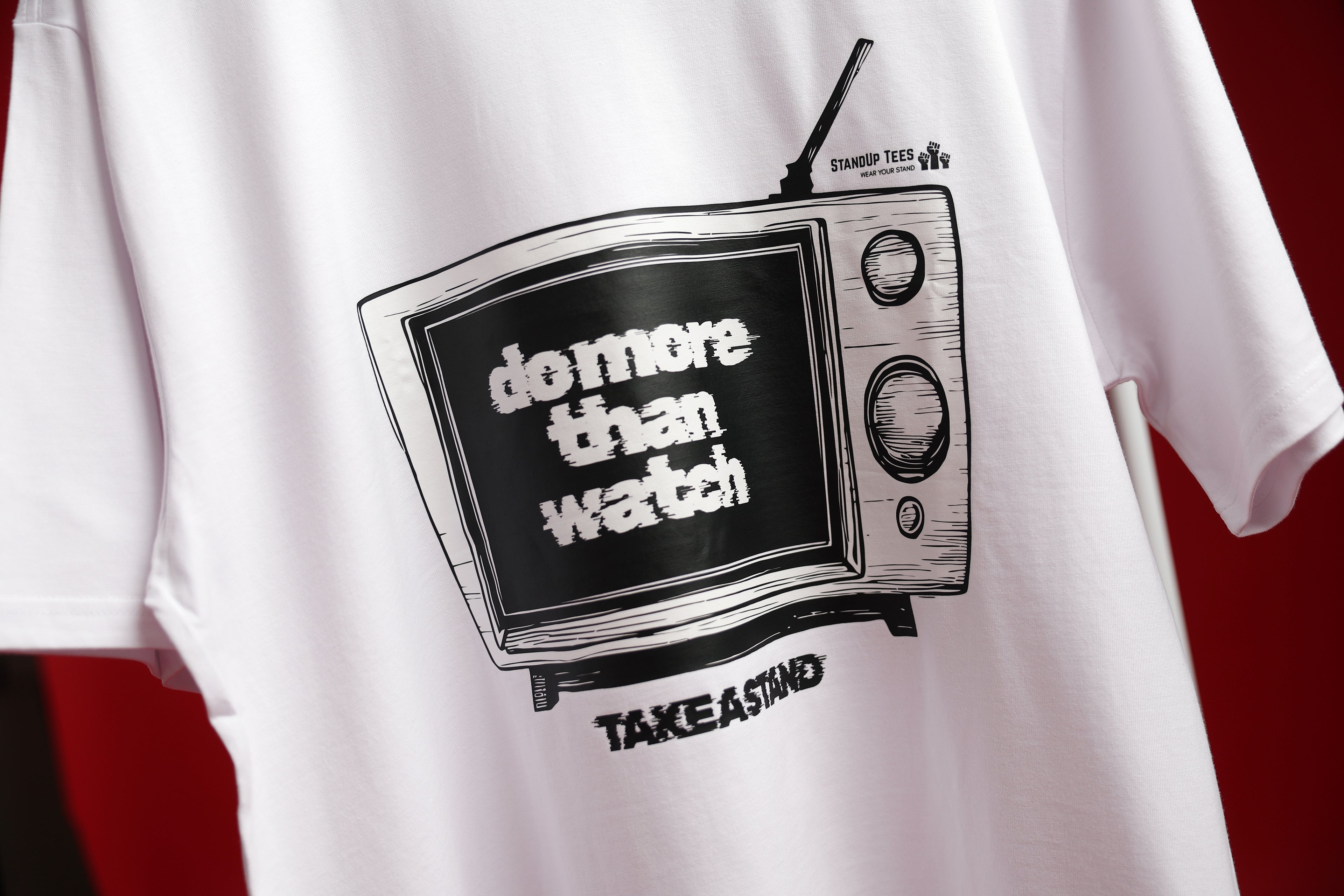 "Do More than Watch" Tee | StandUp Tees