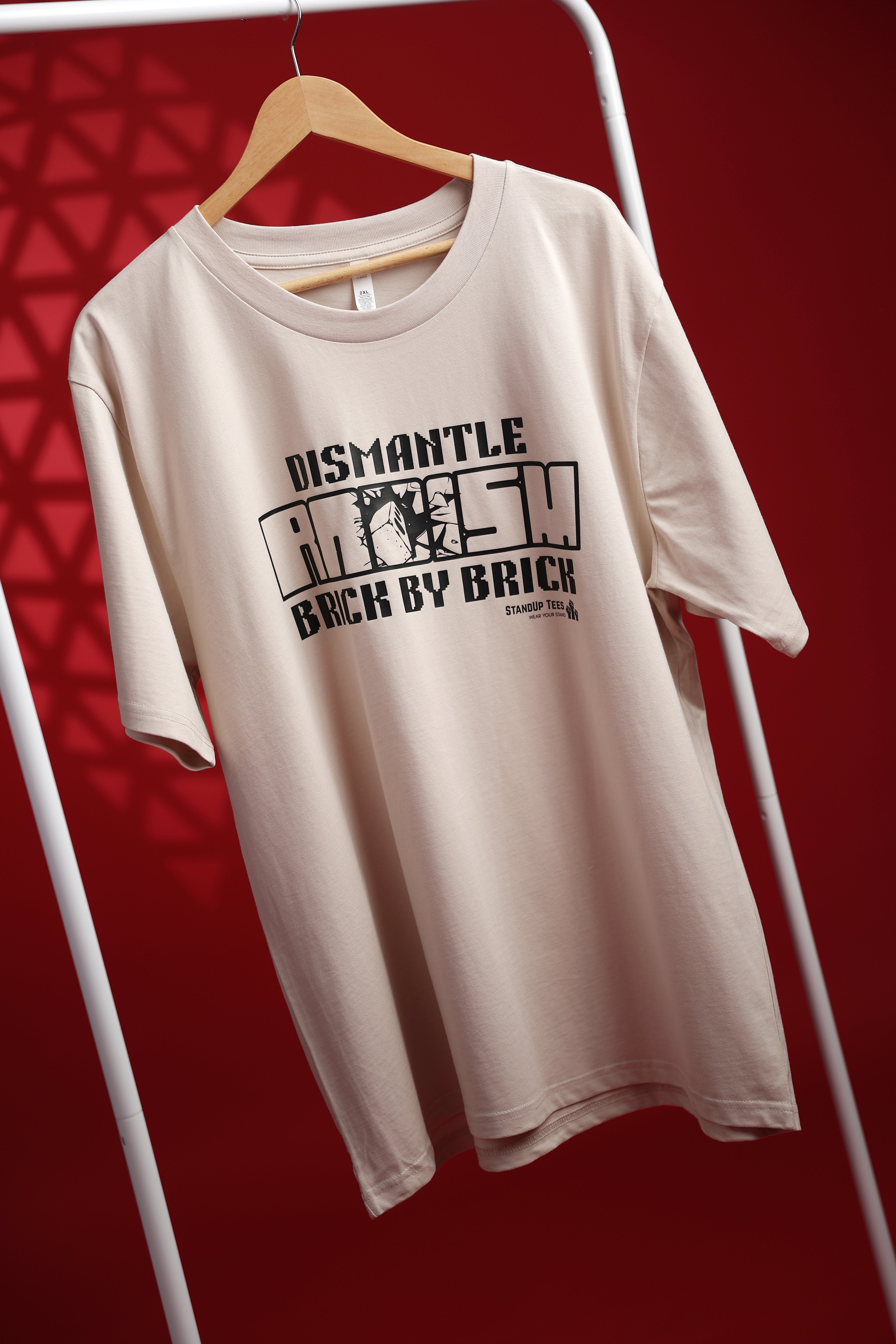 "Dismantle Racism" | StandUp Tees